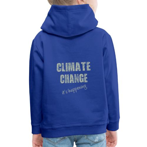 Climate change - Kinderen trui Premium met capuchon