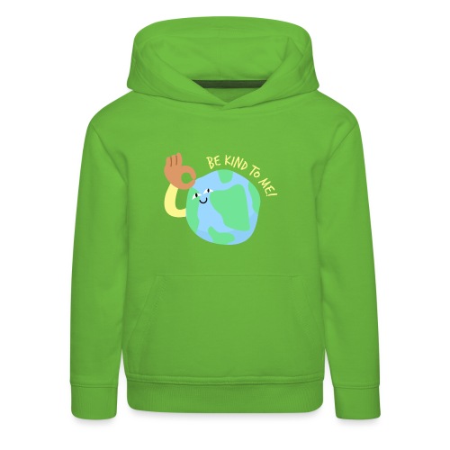 Be kind to earth - Kinder Premium Hoodie