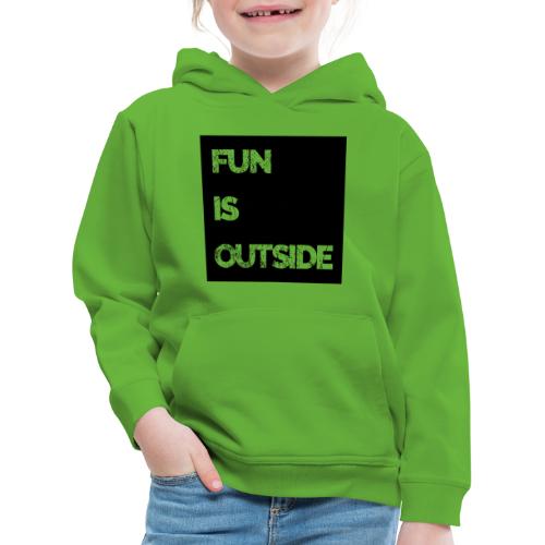 Fun Is Outside black box - Felpa con cappuccio Premium per bambini