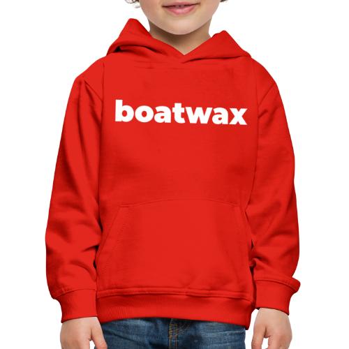 White on Transparent Boatwax - Kinder Premium Hoodie