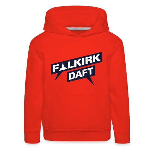 Falkirk Daft - Kids' Premium Hoodie