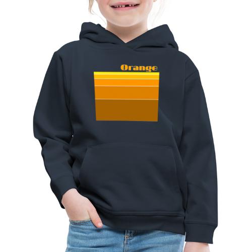 Orange - Kinder Premium Hoodie