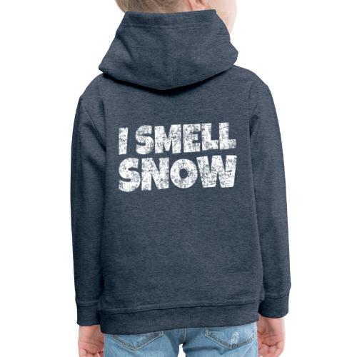 I Smell Snow Schnee, Weihnachten & Wintersport - Kinder Premium Hoodie