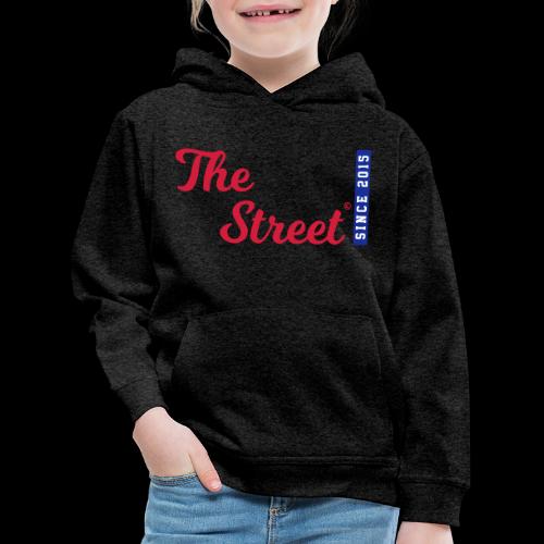 The Street - Since 2015 - Kinder Premium Hoodie