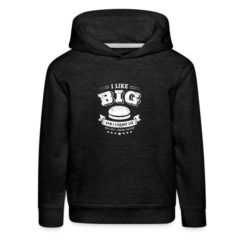 I Like Big Buns Shirt - Kinder Premium Hoodie