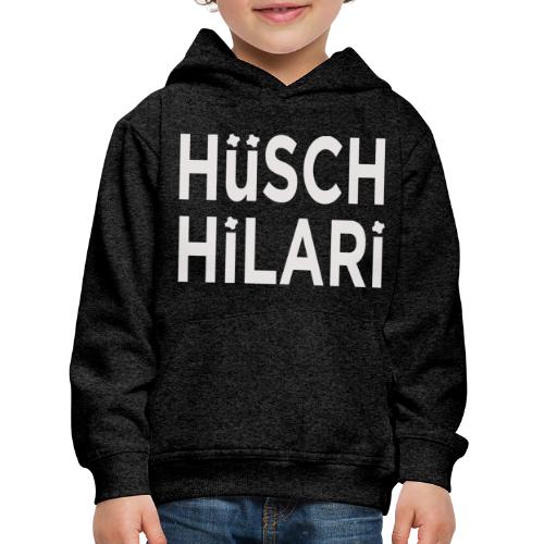 Hüsch Hilari - Kinder Premium Hoodie