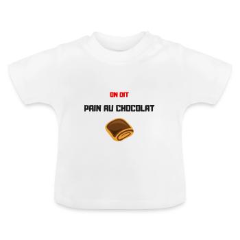 On dit au chocolat - T-shirt bio col rond Bébé - blanc - Devant