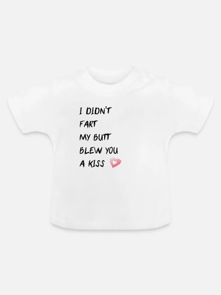 Lustige Sprüche Blähungen - Baby Bio-T-Shirt mit Rundhals - Weiß