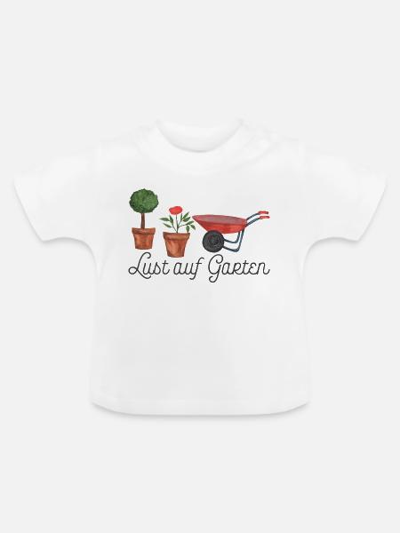Lust auf Garten - Baby Bio-T-Shirt mit Rundhals - Weiß
