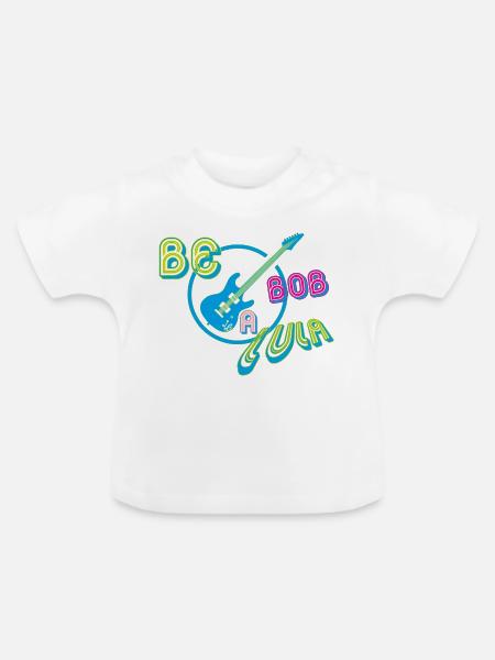 Sei Bob a lula - Baby Bio-T-Shirt mit Rundhals - Weiß