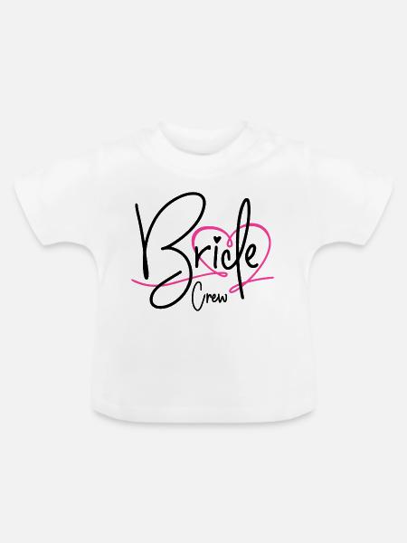 Bride Crew - Baby Bio-T-Shirt mit Rundhals - Weiß