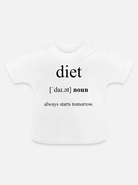 Diet | Diät Definition Dictionary - Baby Bio-T-Shirt mit Rundhals - Weiß