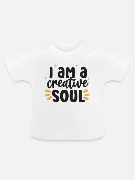 Creative Soul Inspirierendes Zitat - Baby Bio-T-Shirt mit Rundhals - Weiß