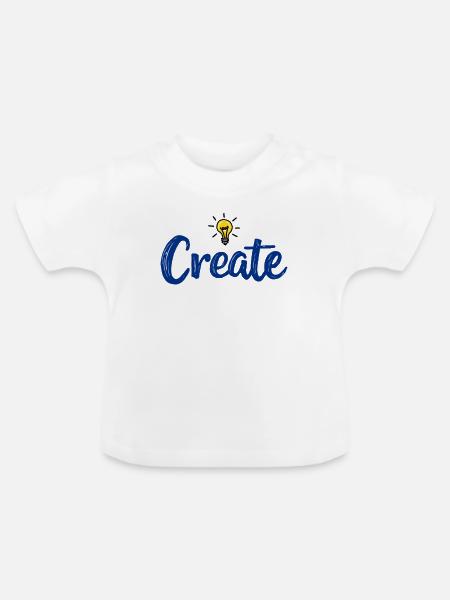 Create Schriftzug mit leuchtender Glühbirne - Baby Bio-T-Shirt mit Rundhals - Weiß