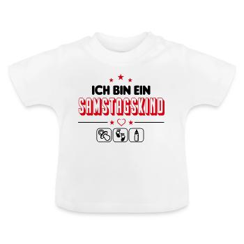 Samstagskind Geboren am Samstag Babysprüche - Baby Bio-T-Shirt mit Rundhals - Weiß - Vorne