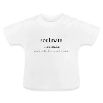 Soulmate (Seelenverwandter) Definition Dictionary - Baby Organic T-Shirt with Round Neck - white - Front