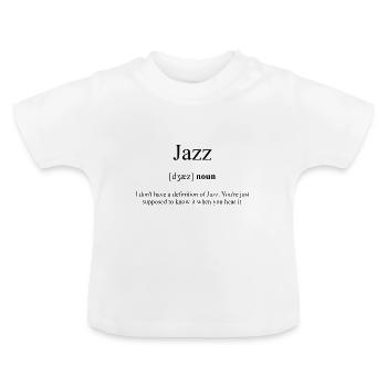 Jazz (Musikstil) Definition Dictionary - Baby Bio-T-Shirt mit Rundhals - Weiß - Vorne
