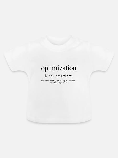 Optimization (Optimierung) Definition Dictionary - Baby Bio-T-Shirt mit Rundhals - Weiß