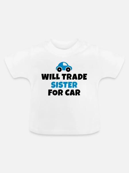 Échangera sa sœur contre une voiture - T-shirt bio col rond Bébé - blanc