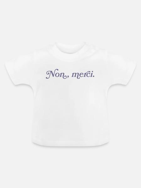 Non, merci – Französischer Minimalismus - Baby Bio-T-Shirt mit Rundhals - Weiß