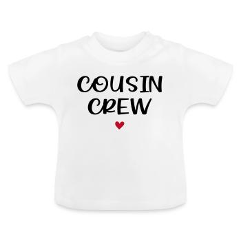 Cousin Squad / Cousin Crew / Cousins - Baby Organic T-Shirt with Round Neck - white - Front