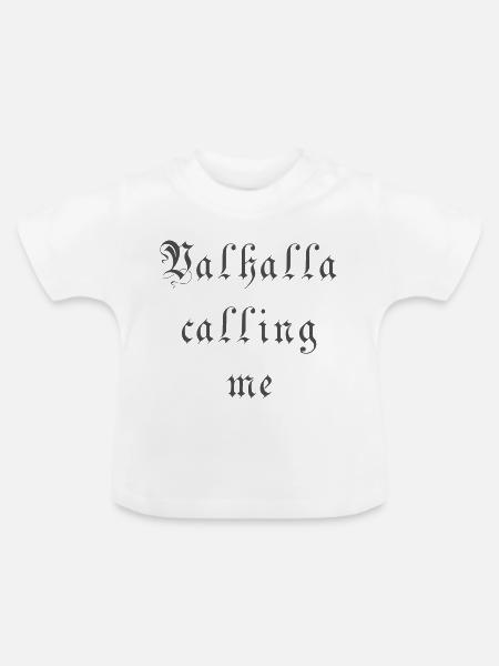 Walhalla ruft mich - Baby Bio-T-Shirt mit Rundhals - Weiß