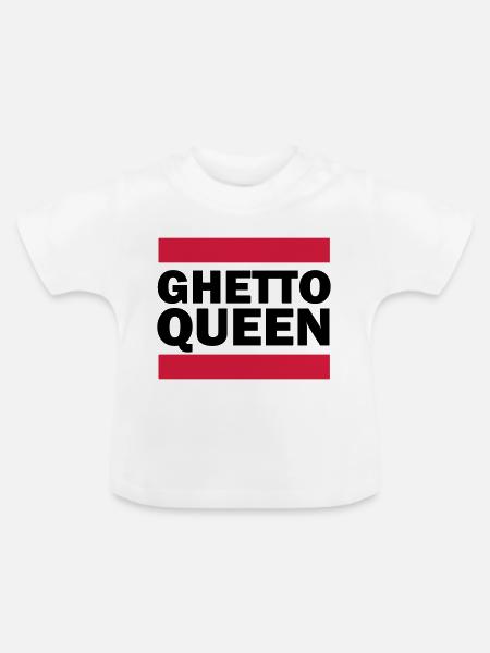 Ghetto Queen - Baby Bio-T-Shirt mit Rundhals - Weiß