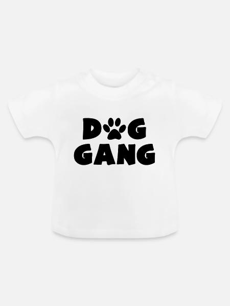 DOG GANG Hundebesitzer - Baby Bio-T-Shirt mit Rundhals - Weiß