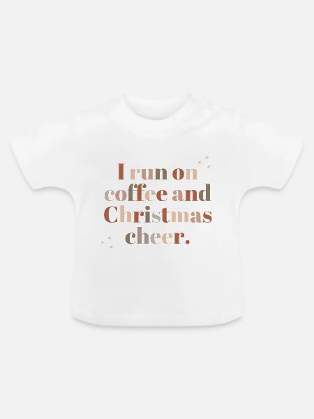 Coffee & Christmas cheer - Baby Bio-T-Shirt mit Rundhals - Weiß