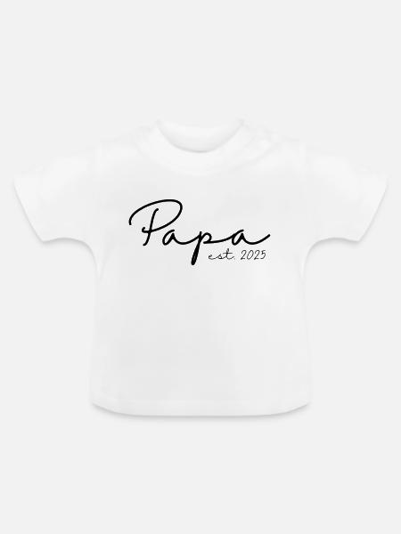 Papa est. 2025 / Frischgebackener Papa / Schwanger - Baby Bio-T-Shirt mit Rundhals - Weiß