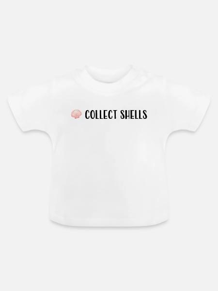 collect shells - Muschel statement shirt - Baby Bio-T-Shirt mit Rundhals - Weiß