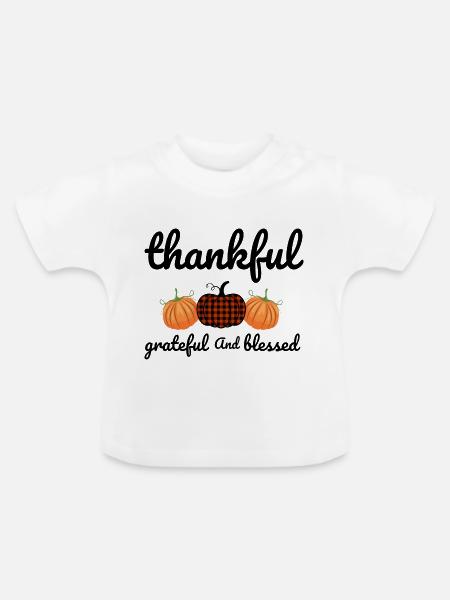 Dankbar, dankbar und gesegnet - Baby Bio-T-Shirt mit Rundhals - Weiß