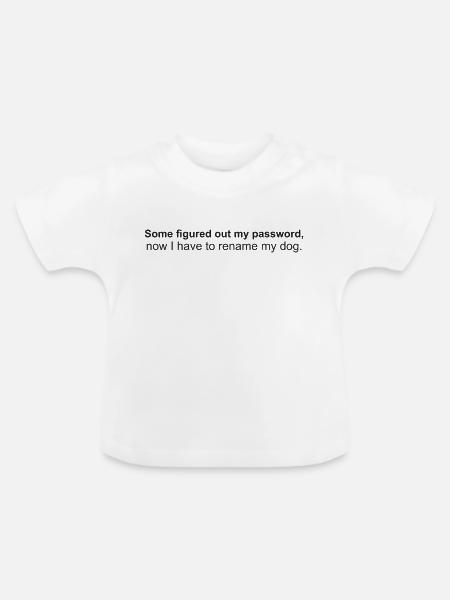 password dog - Baby Bio-T-Shirt mit Rundhals - Weiß