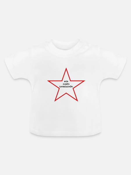 Wir sagen DANKESCHÖN - Baby Bio-T-Shirt mit Rundhals - Weiß