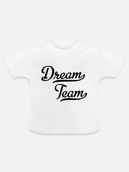 Dream Team - Baby Bio-T-Shirt mit Rundhals - Weiß
