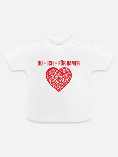 Du + ich = Für immer - Baby Bio-T-Shirt mit Rundhals - Weiß