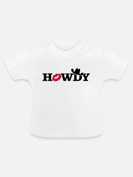 howdy (a, 2c) - Baby Bio-T-Shirt mit Rundhals - Weiß