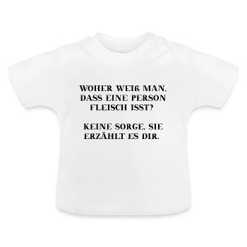 Vegan lustig Geschenkidee Fleisch Fleischesser - Baby Bio-T-Shirt mit Rundhals - Weiß - Vorne