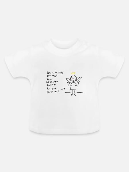 Mut zum nächsten Schritt - Baby Bio-T-Shirt mit Rundhals - Weiß