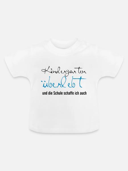 Kindergarten überlebt - Baby Bio-T-Shirt mit Rundhals - Weiß