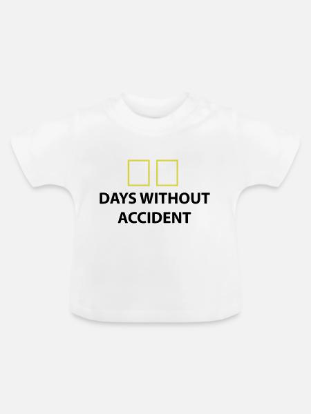 days without accident days without accident - Baby Organic T-Shirt with Round Neck - white