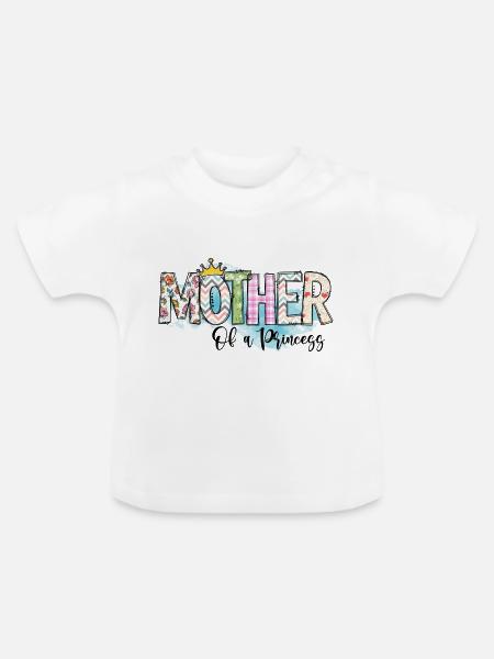 Mutter einer Prinzessin - Baby Bio-T-Shirt mit Rundhals - Weiß