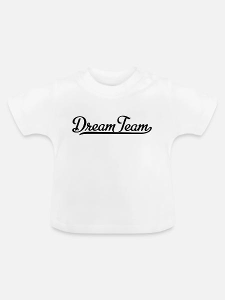 Dream Team - Baby Bio-T-Shirt mit Rundhals - Weiß
