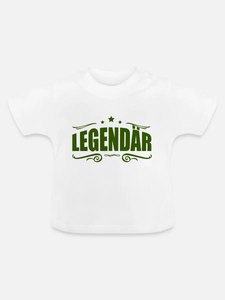 legendär 1 - Baby Bio-T-Shirt mit Rundhals - Weiß