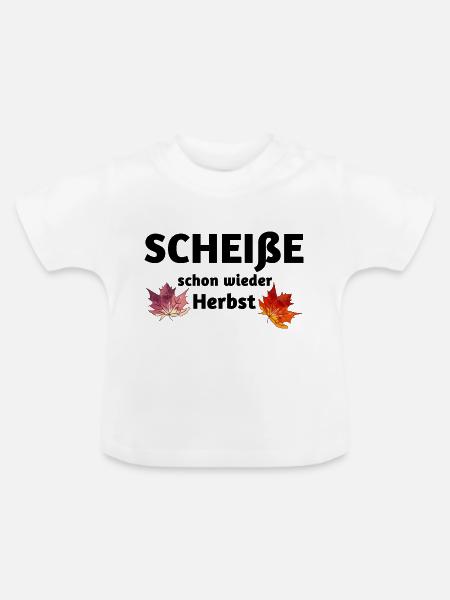 Herbstspruch - Baby Bio-T-Shirt mit Rundhals - Weiß