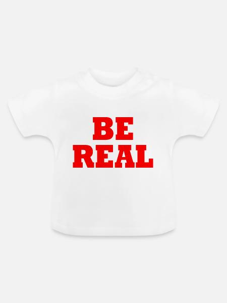 Be real - Baby Bio-T-Shirt mit Rundhals - Weiß
