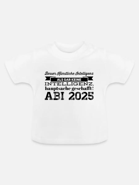 Abitur - Baby Bio-T-Shirt mit Rundhals - Weiß