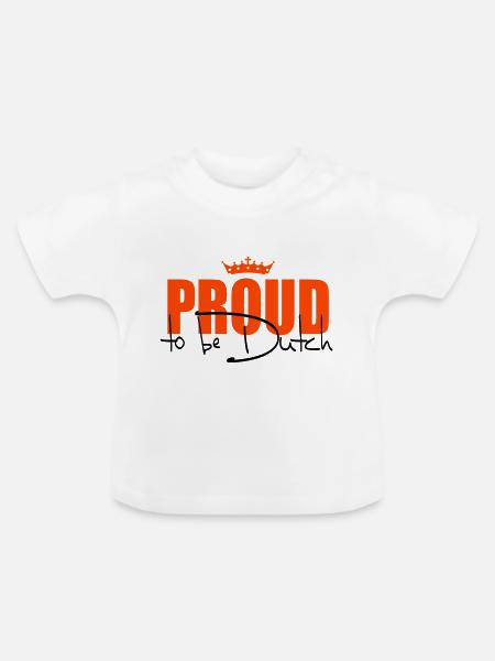 Proud to be Dutch - Baby Bio-T-Shirt mit Rundhals - Weiß