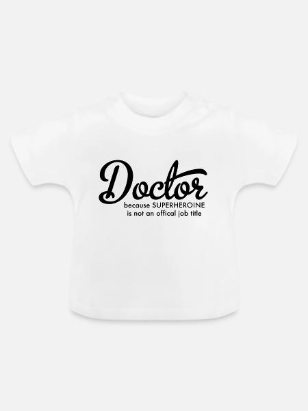 Doctor - Baby Bio-T-Shirt mit Rundhals - Weiß