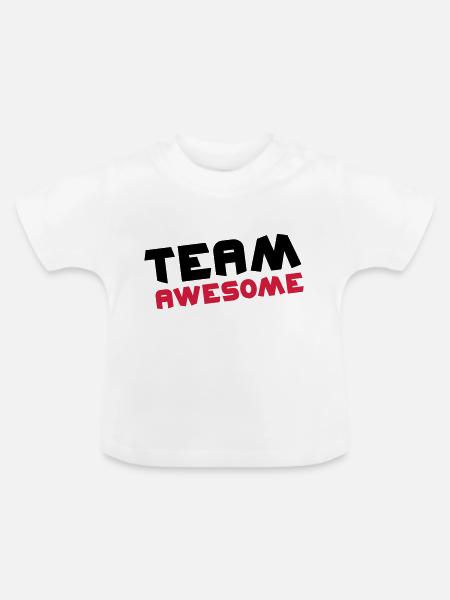 Team Awesome - Baby Bio-T-Shirt mit Rundhals - Weiß